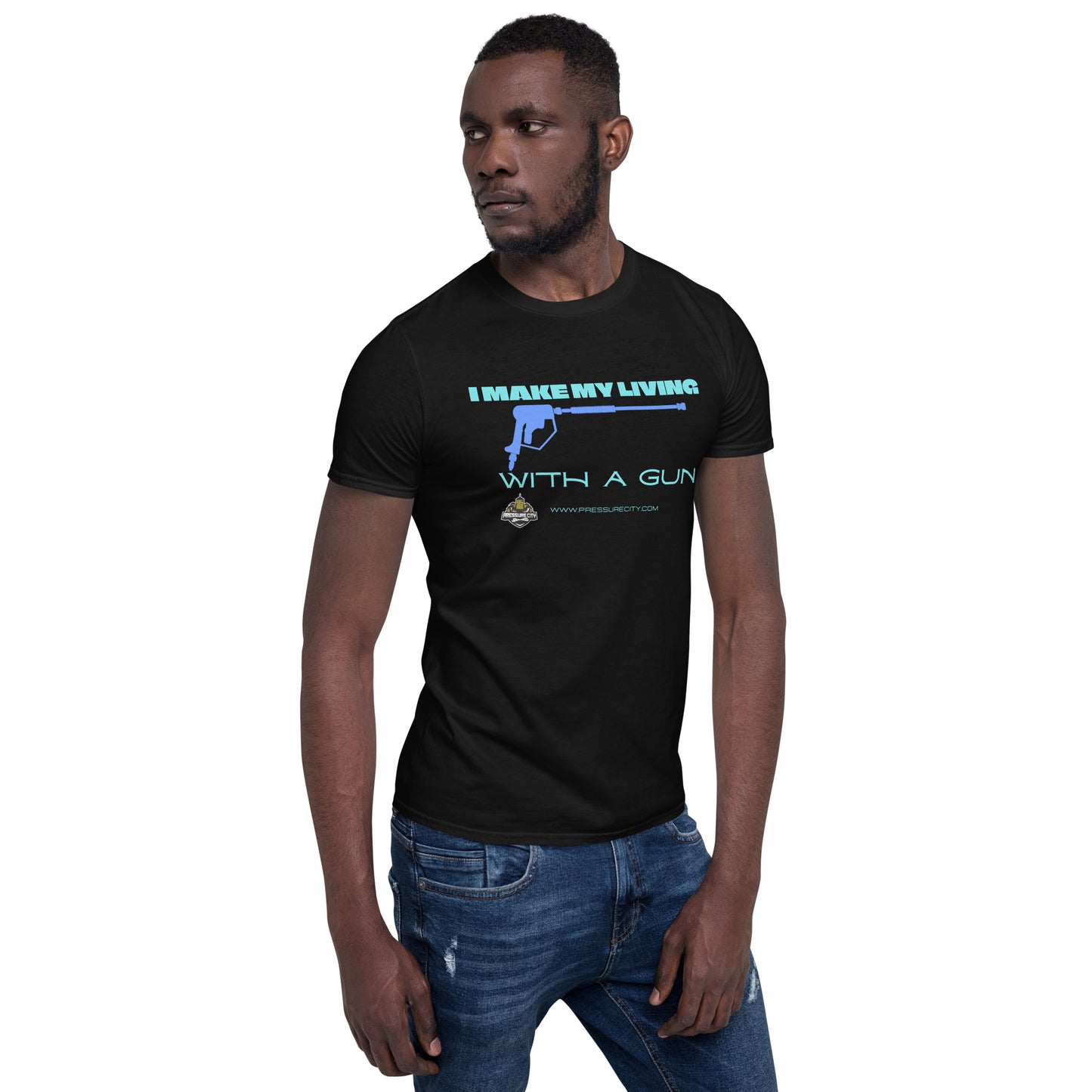 I make my living with a gun novelty tee