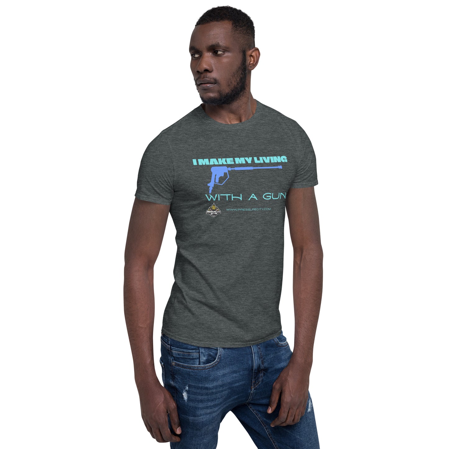 I make my living with a gun novelty tee